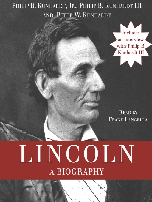 Title details for Lincoln by Philip B. Kunhardt, Jr. - Wait list